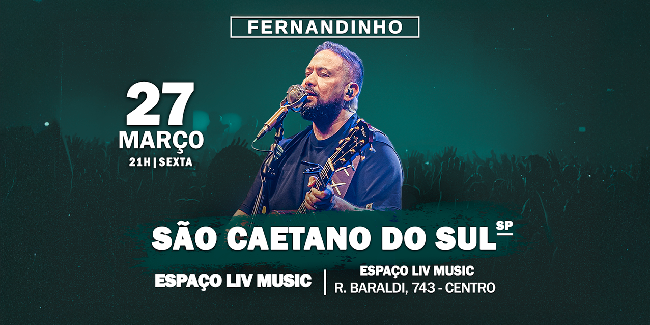 FERNANDINHO EM SÃO CAETANO DO SUL