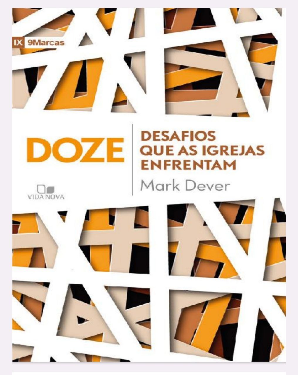 Doze desafios que a igreja enfrenta