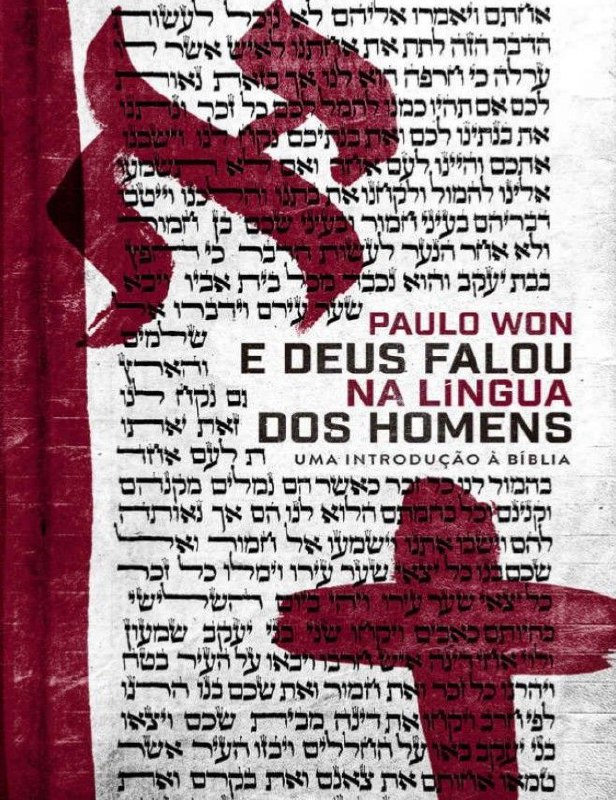 E DEUS FALOU NA LÍNGUA DOS HOMENS
