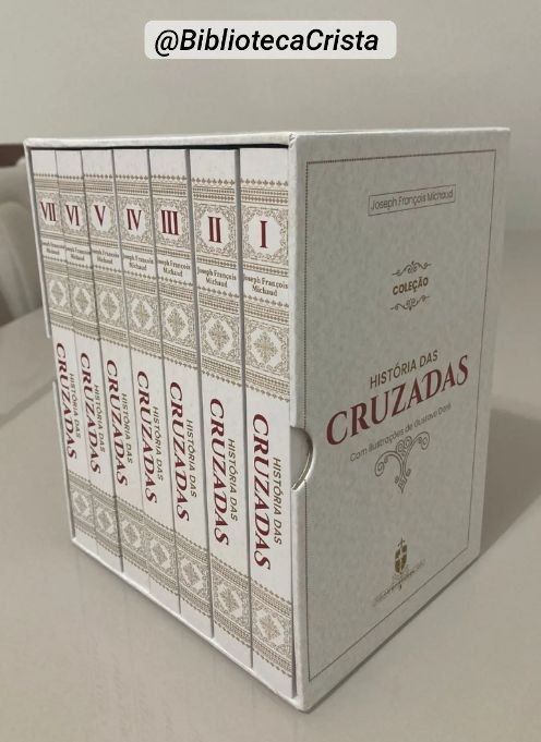 História das Cruzadas Vol 1