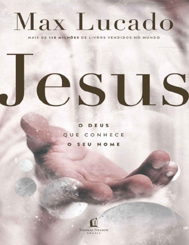 Jesus o Deus que conhece o seu nome