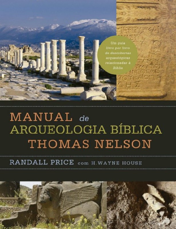 Manual de Arqueologia Bíblica Thomas Nelson