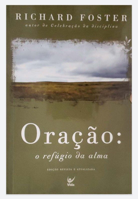 Oração o refúgio da alma