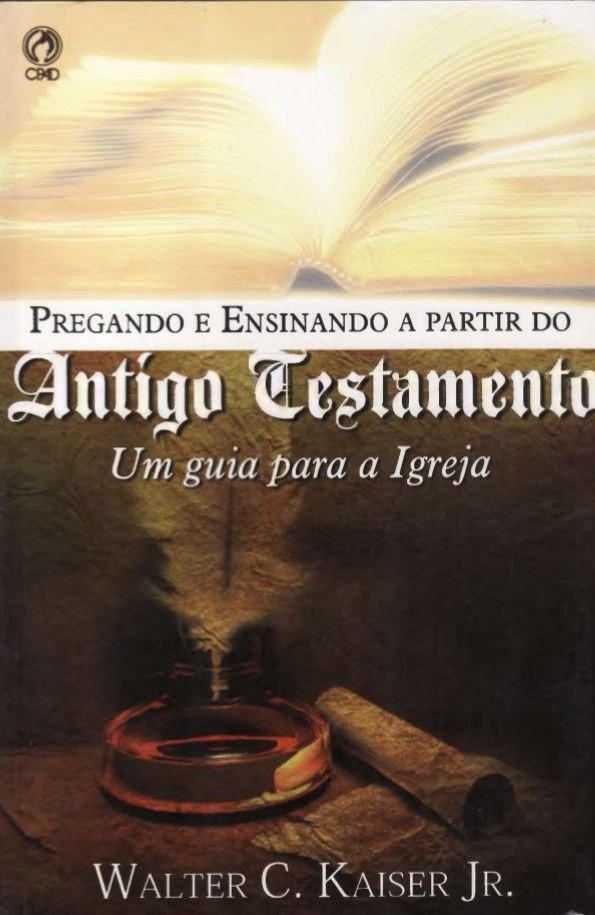 Pregando e Ensinando a Partir do A.T