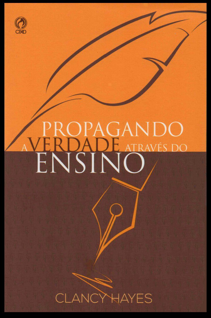Propagando a Verdade Através do Ensino - Clancy Hayes