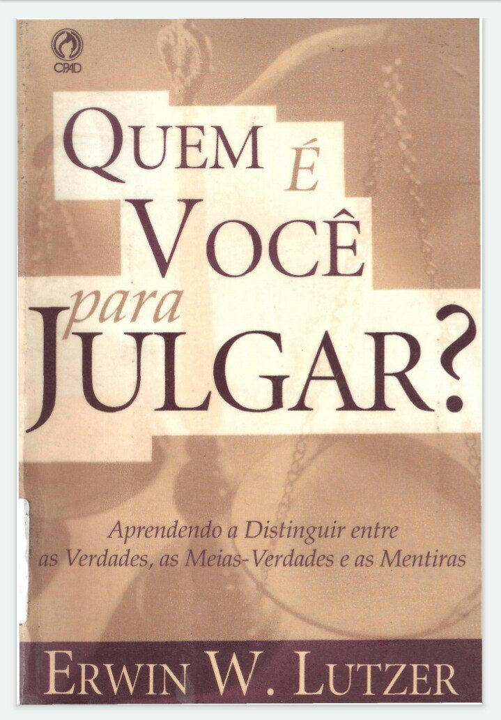 Quem é você para julgar?
