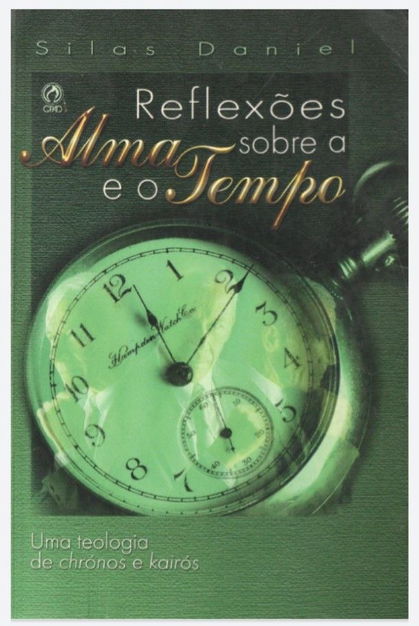 Reflexões sobre a Alma e o Tempo