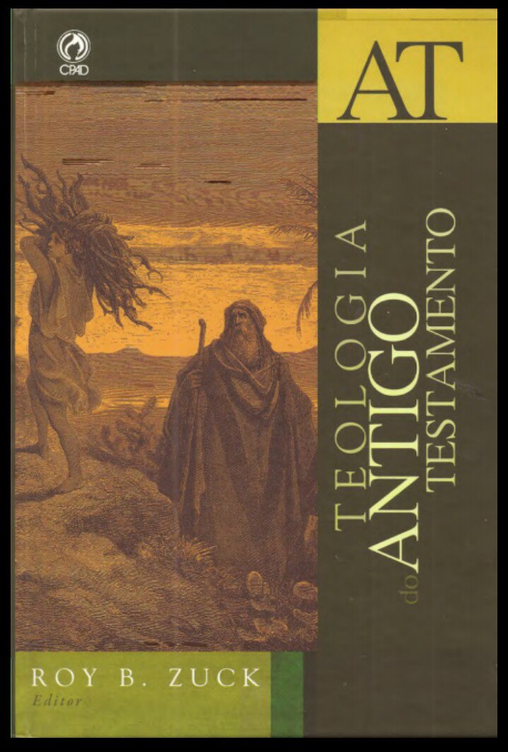 TEOLOGIA DO ANTIGO TESTAMENTO= ROY B