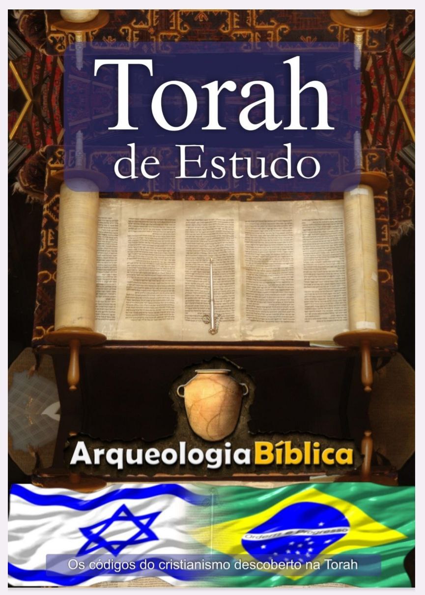 Torah de Estudo Arqueo. Bíblica