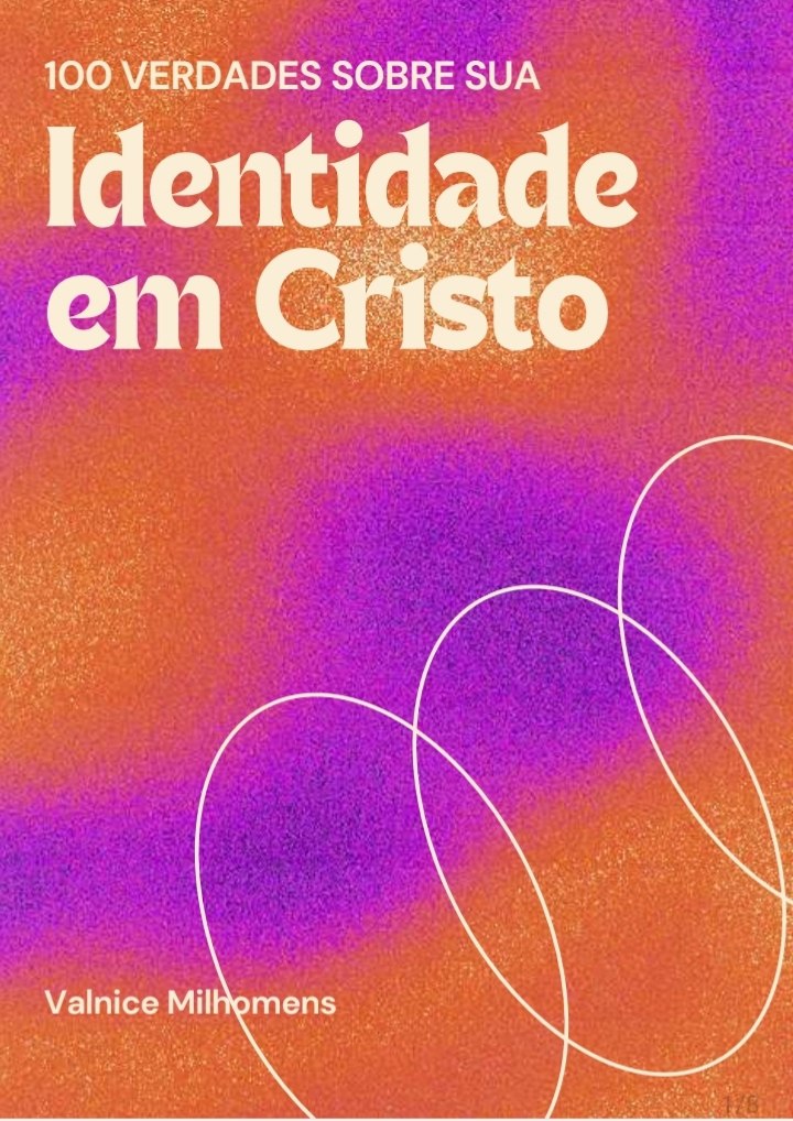 100 VERDADES SOBRE SUA IDENTIDADE EM CRISTO
