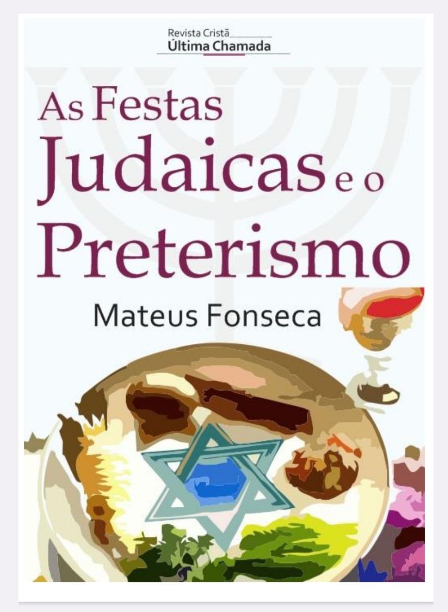 A FESTA JUDAICA E PRETERISMO