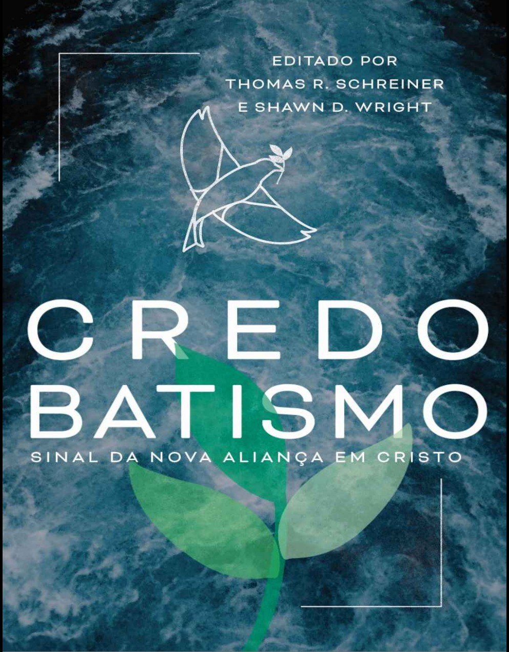 Credo batismo sinal da nova aliança