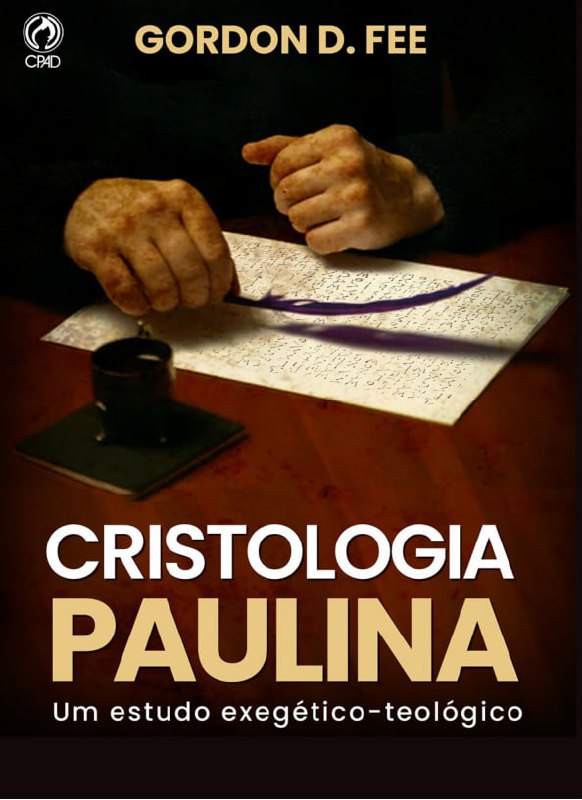 Cristologia paulina -Um estudo exegético teológico
