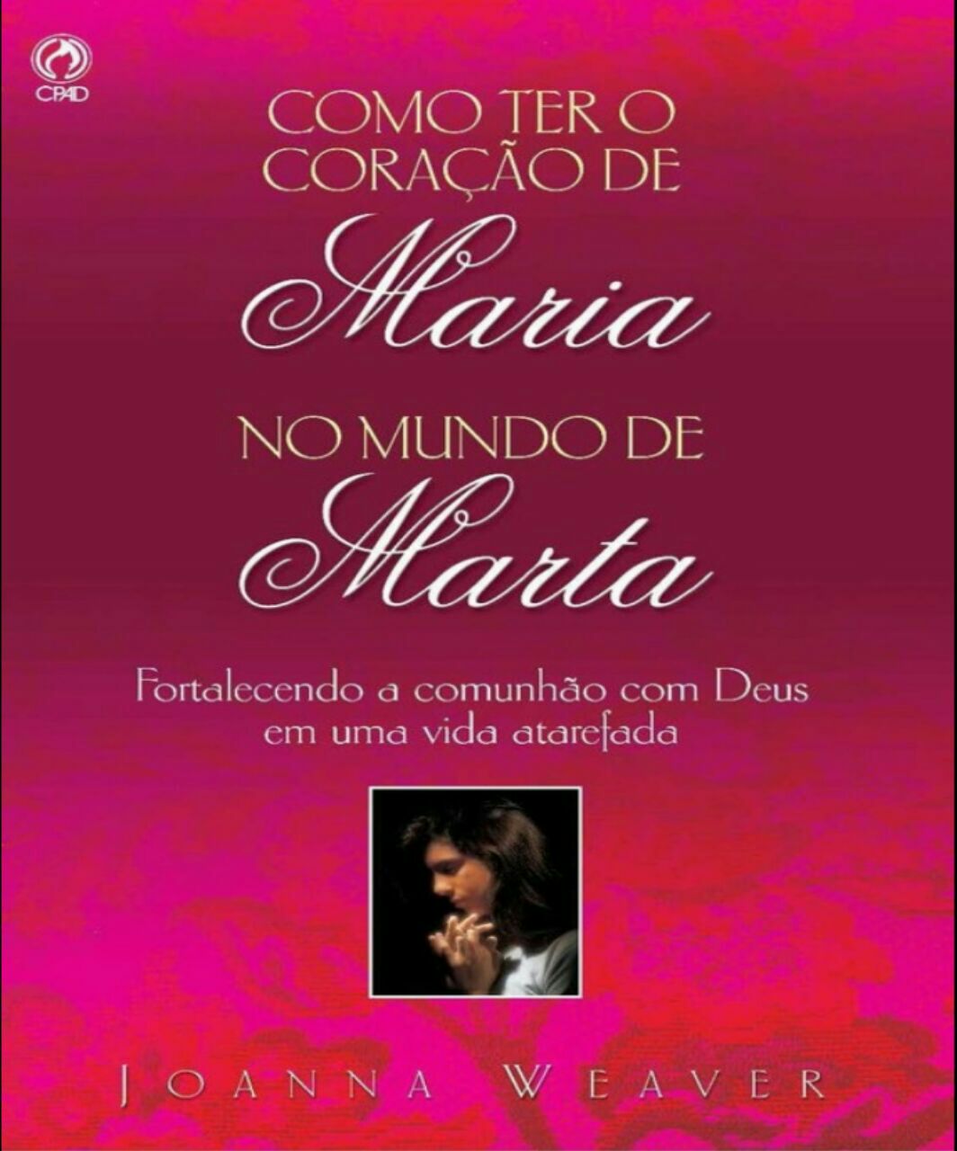 Joanna Weaver Como ter o coração