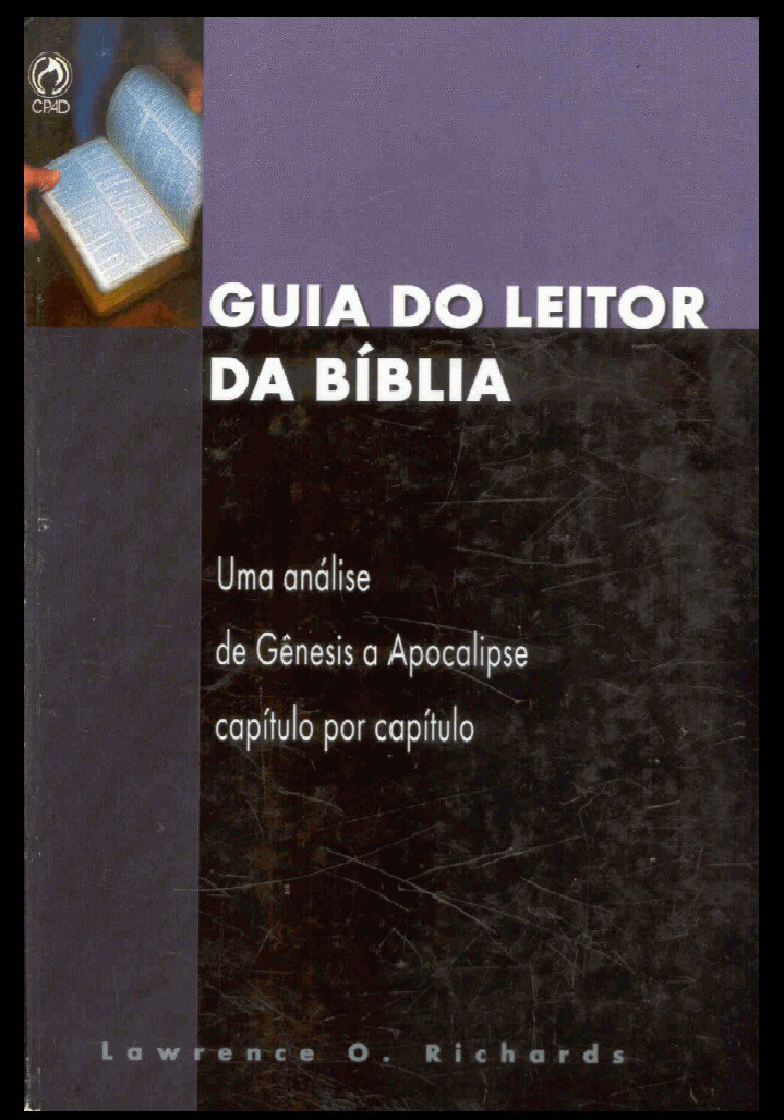 Lawrence O. Richards - Guia do Leitor da Bíblia