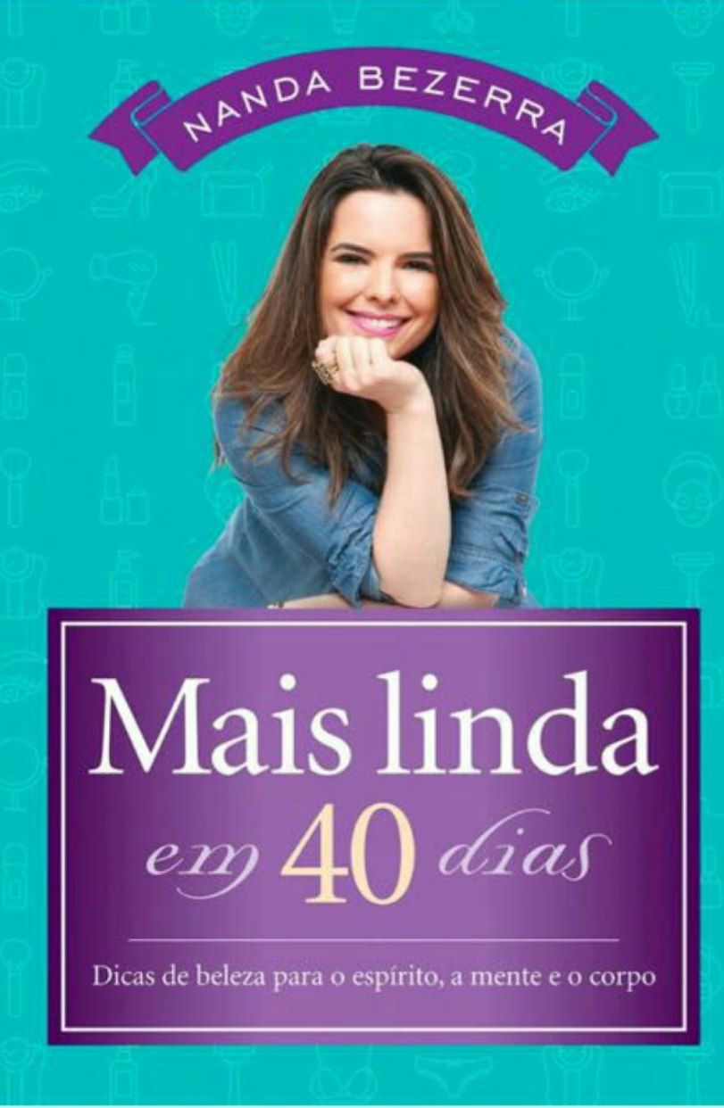 Mais Linda em 40 Dias - Nanda Bezerra-1