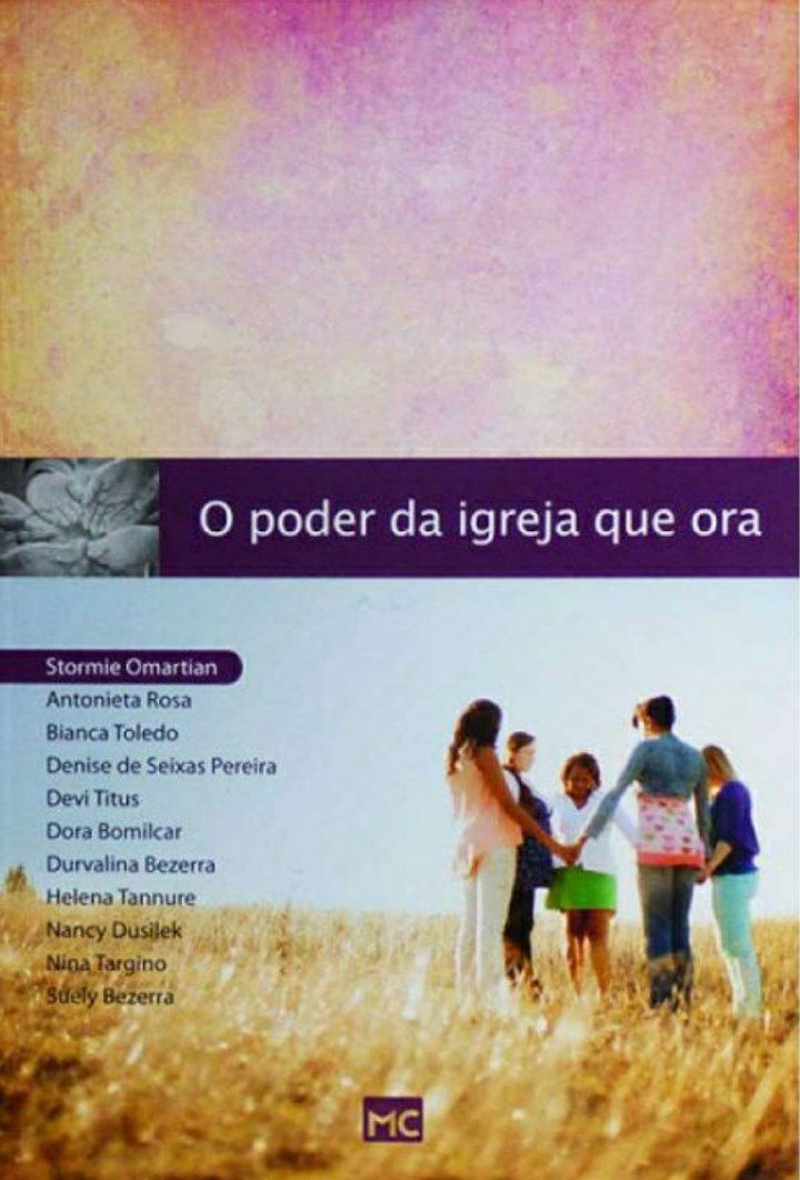 O poder da igreja que ora - Stormie Omartian