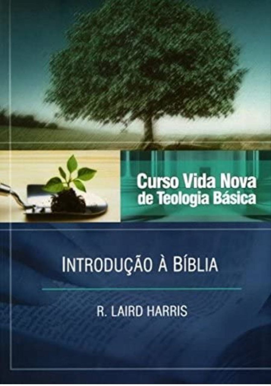 R Laird Harris Curso Vida Nova de