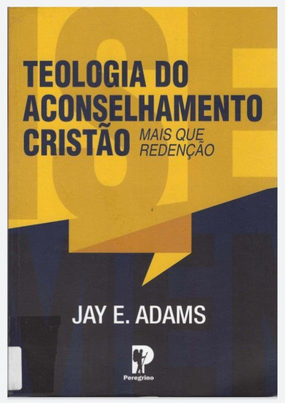 Teologia do Aconselhamento Cristão