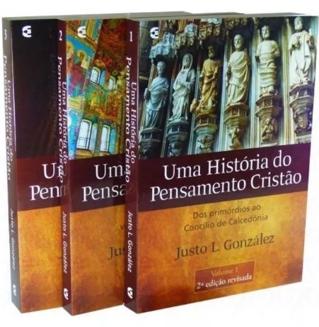 Uma História do Pensamento Cristão Vol. 1 - Justo Gonzalez