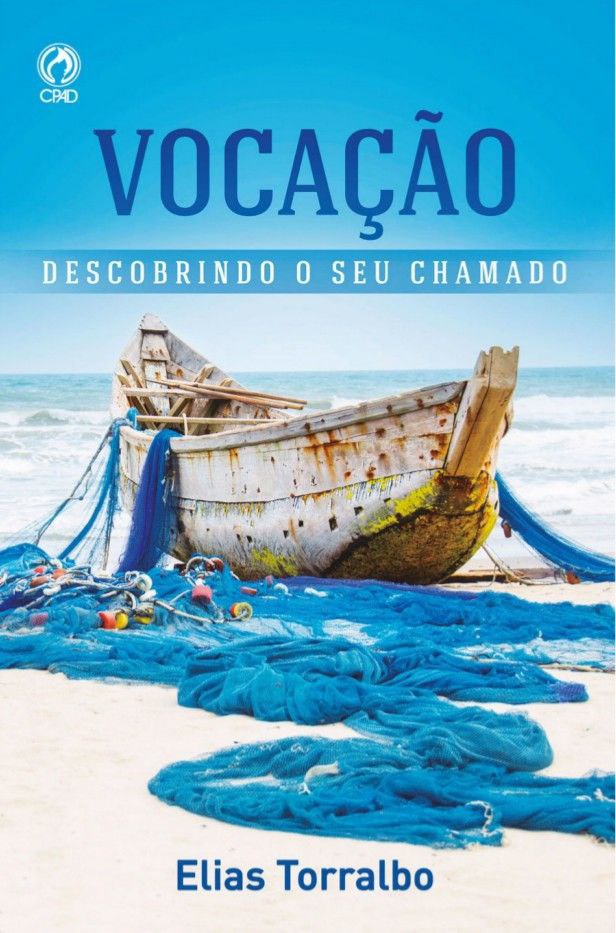 VOCAÇÃO Descobrindo o seu chamado