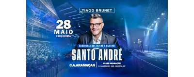 TIAGO BRUNET EM SANTO ANDRÉ