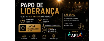 Papo de Liderança  - Apev Associação de Pastores de Varginha Minas Gerais